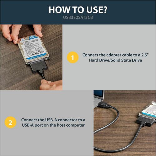 StarTech.com Câble SATA vers USB USB 3.0 UASP - 2.5 SATA SSD / HDD - Har